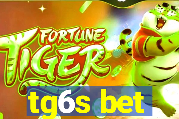 tg6s bet